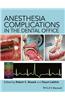 Anesthesia Complications in the Dental Office