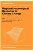 Regional Hydrological Response to Climate Change