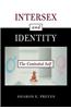 Intersex and Identity: The Contested Self