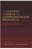 The History of Media and Communication Research: Contested Memories