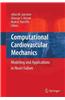 Computational Cardiovascular Mechanics: Modeling and Applications in Heart Failure