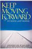 Keep Moving Forward