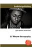 Lil Wayne Discography