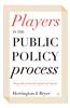 Players in the Public Policy Process: Nonprofits as Social Capital and Agents