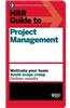 HBR Guide to Project Management