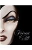 Fairest of All: A Tale of the Wicked Queen