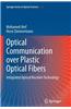 Optical Communication Over Plastic Optical Fibers