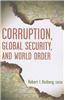 Corruption, Global Security, and World Order