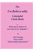 The Un-Believe-Ably Un-Helpful Chick Book