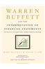 Warren Buffett and the Interpretation of Financial Statements