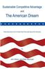 Sustainable Competitive Advantage and the American Dream