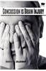 Concussion Is Brain Injury