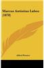 Marcus Antistius Labeo (1878)