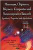 Monomers, Oligomers, Polymers, Composites, & Nanocomposites Research