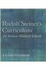Rudolf Steiner's Curriculum for Steiner-Waldorf Schools