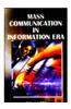 Mass Communication in Information Era