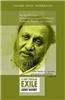 A Very Popular Exile: An Omnibus Comprising the Tao of Cricket; An Ambiguous Journey to the City; Traditions, Tyranny, and Utopias