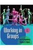 Working in Groups Plus Mysearchlab with Etext -- Access Card Package