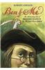 Ben and Me: A New and Astonishing Life of Benjamin Franklin as Written by His Good Mouse Amos