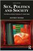 Sex, Politics and Society: The Regulations of Sexuality Since 1800