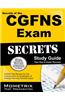 Secrets of the Cgfns Exam Study Guide: Cgfns Test Review for the Commission on Graduates of Foreign Nursing Schools Exam