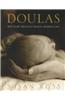 Doulas: Why Every Pregnant Woman Deserves One