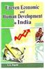 Uneven Economic and Human Development in India