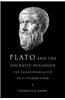 Plato and the Socratic Dialogue: The Philosophical Use of a Literary Form