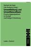 Umweltbildung Und Umweltbewusstsein: Forschungsperspektiven Im Kontext Nachhaltiger Entwicklung