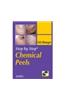 Step by Step Chemical Peels (with DVD-ROM)
