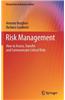 Risk Management: How to Assess, Transfer and Communicate Critical Risks