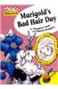 Marigold's Bad Hair Day