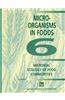 Microorganisms in Foods 6: Microbial Ecology of Food Commodities (C& H)