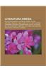 Literatura Xinesa: Escriptors Xinesos, Llibres En Xines, Textos Historics Xinesos, Li Bai, Yijing, Cao Yu, Vint-I-Quatre Histories
