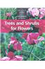 Trees and Shrubs for Flowers