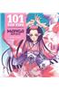 101 Top Tips from Professional Manga Artists