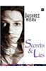 Secrets and Lies