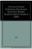 Storytown: Gold Pass Reader Student Edition Grade 4 2009