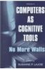 Computers as Cognitive Tools: Volume II, No More Walls
