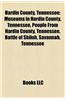 Hardin County, Tennessee: Museums in Hardin County, Tennessee, People from Hardin County, Tennessee, Battle of Shiloh, Savannah, Tennessee