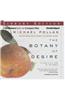 The Botany of Desire