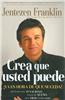 Crea Que Usted Puede