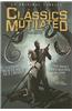 Classics Mutilated