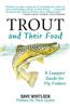 Trout and Their Food: A Compact Guide for Fly Fishers