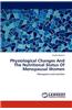 Physiological Changes and the Nutritional Status of Menopausal Women