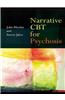 Narrative CBT for Psychosis