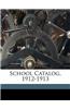 School Catalog, 1912-1913