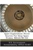 Space Exploration: Power Sources for Deep Space Probes: Nsiad-98-102