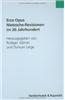 Ecce Opus - Nietzsche-Revisionen Im 20. Jahrhundert