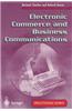 Electronic Commerce and Business Communications